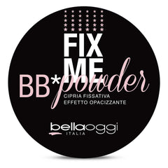Bellaoggi Fix Me BB*Powder Cipria Fissativa Effetto Opacizzante